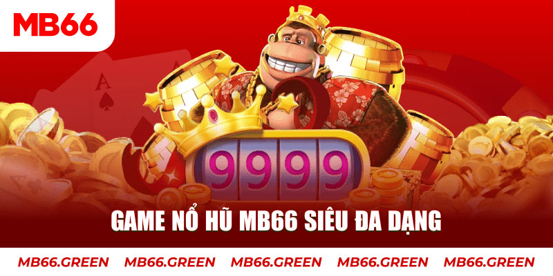 Game Nổ Hũ MB66 siêu đa dạng